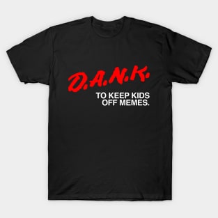 Dank Memes T-Shirt